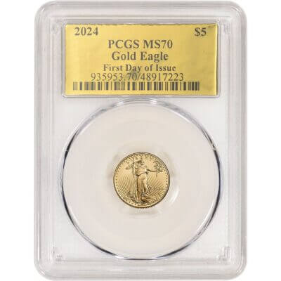 2024 American Gold Eagle 1/10 oz $5 - PCGS MS70 First Day Issue Gold Foil Label